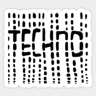 Techno for Techno DJ, Raver Sticker